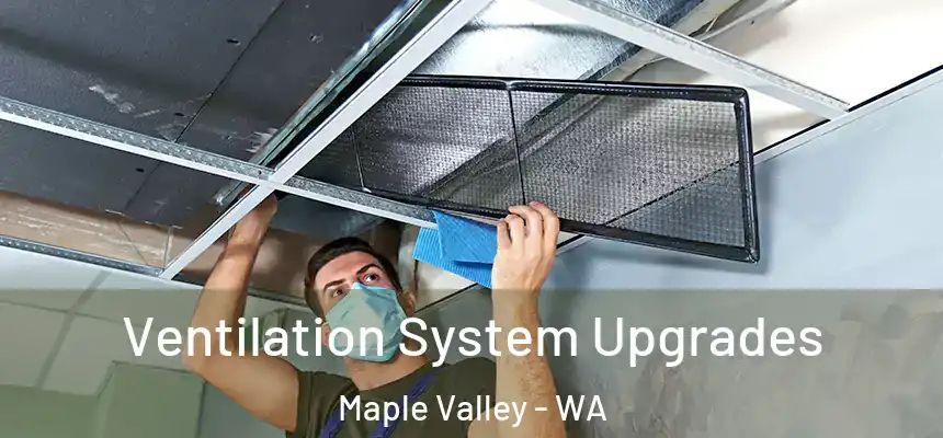  Ventilation System Upgrades Maple Valley - WA